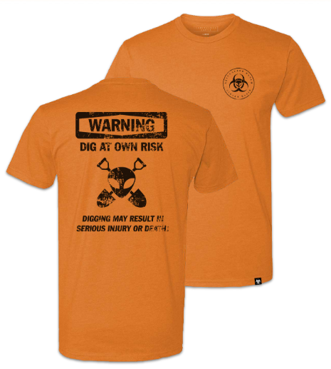 Dig At Own Risk Short Sleeve Tee